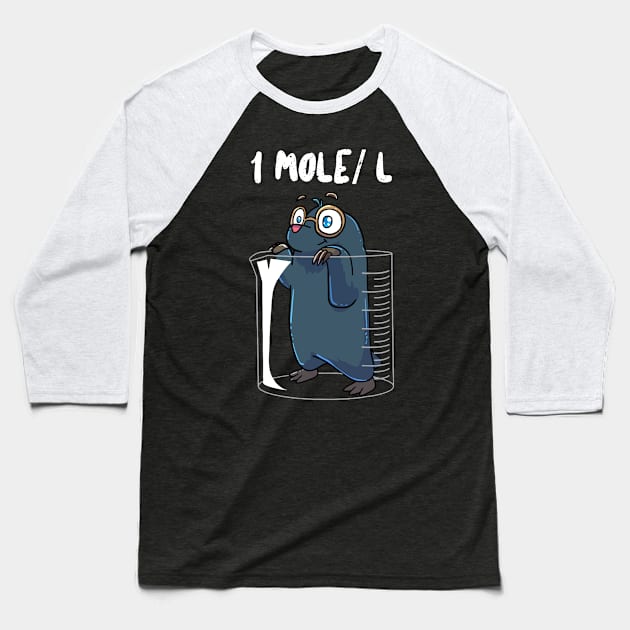 chemist student science teacher mole Describe your design in a short sentence or two Baseball T-Shirt by Dennisbani